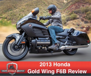 The All New 2013 Honda Gold Wing F6B Review